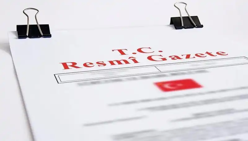 Resmi Gazete’de Bugünkü Önemli Gelişmeler ve Kararlar