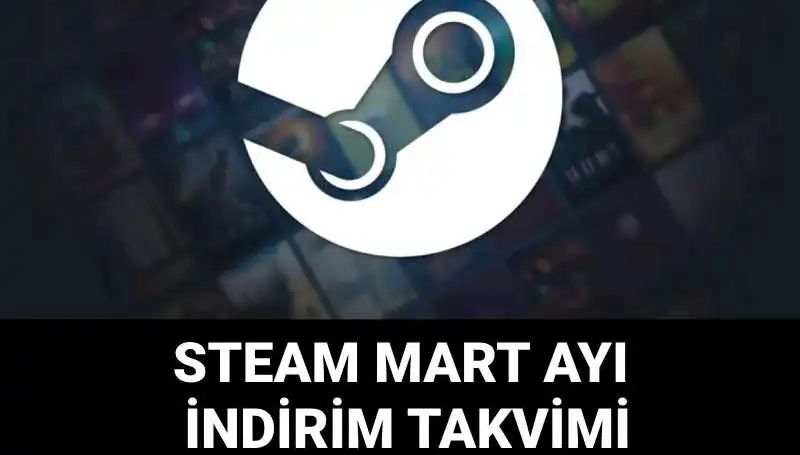 Steam İlkbahar İndirimlerinin Son Tarihi Açıklandı: Kaçırmayın!