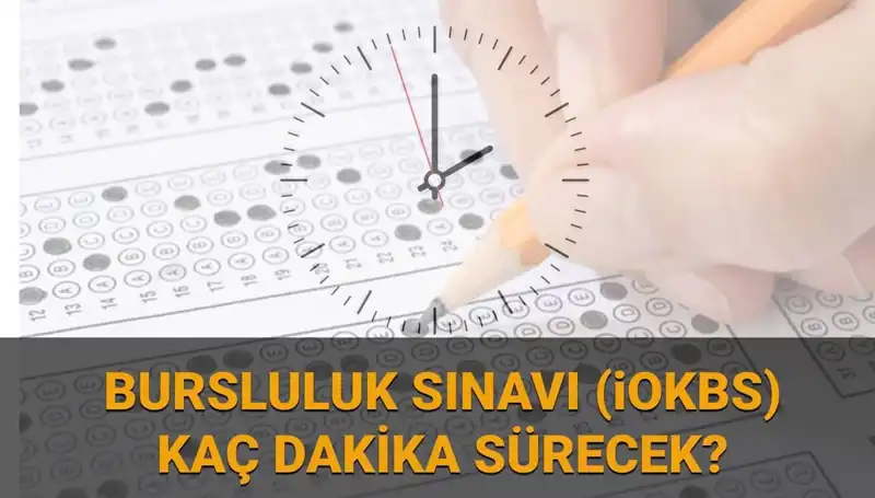 2025 Bursluluk Sınavı Bilgileri: Saat, Süre ve Soru Sayısı Açıklandı
