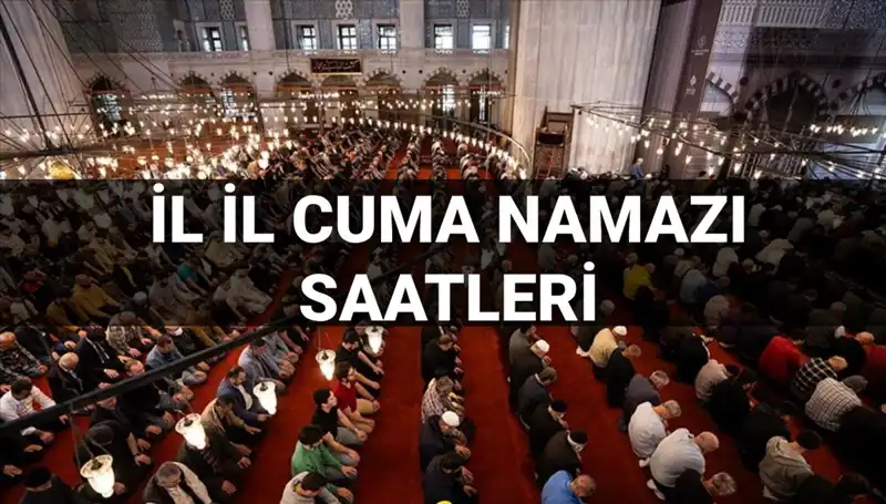 11 Temmuz'da Cuma Namazı Saat Kaçta Kılınacak? Tüm Detaylar Burada!