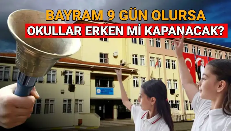 2025 Yaz Tatili Planı: Okullar Ne Zaman Kapanacak?