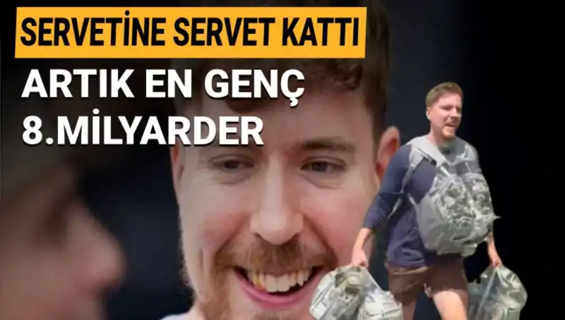 1 Milyar Dolarlık Servetiyle MrBeast, En Genç 8. Milyarder Olmayı Başardı